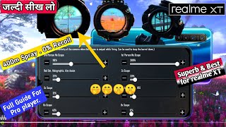 Realme XT No Recoil Sensitivity PUBG mobile . Best sensitivity for realme xt . Full Guide .