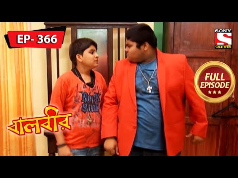 Montu And The Magical Coat | Baalveer - Ep 366 | Full Episode | 9 March 2022