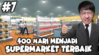 400 Hari Supermarket Bang EJ! Bisa Jual Buku!- Supermarket  Simulator Indonesia - Part 7