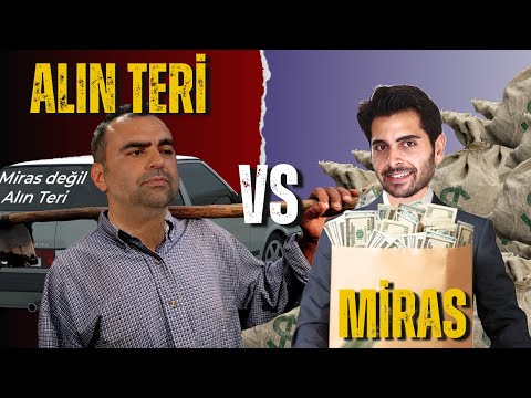 Alın Teri Mi? Miras Yedi Mi? | Bak Kardeşim