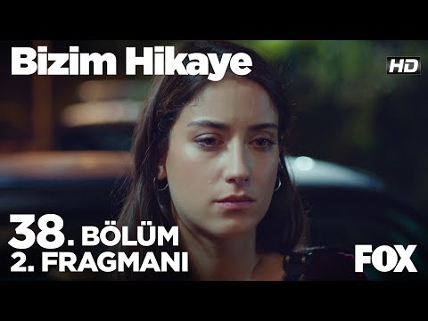 Bizim Hikaye 38. Bölüm 2. Fragmanı