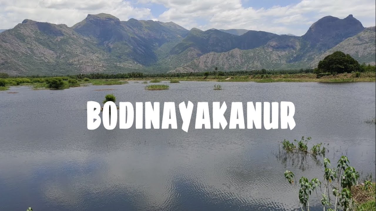tourist places near bodinayakanur