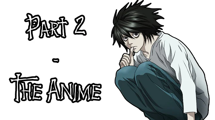 An Exhaustive Death Note Analysis Part 2 - The Anime
