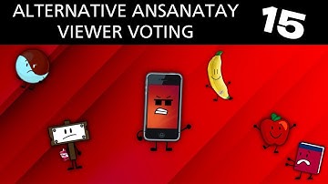 Alternative Ansanatay Episode 15 (Inanimate Insanity Viewer Voting)