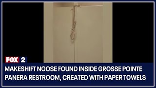 Makeshift noose found inside Grosse Pointe Panera restroom, created with paper towels