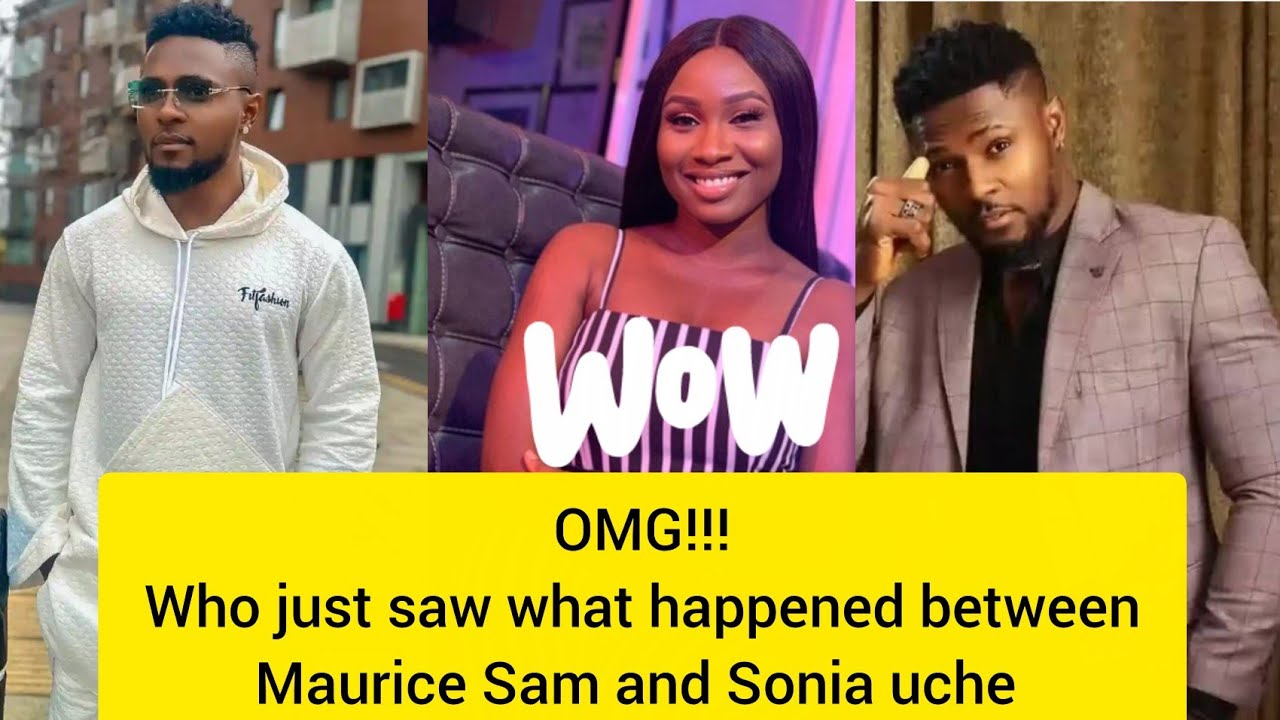 OMG!!! Who just saw what happened between Maurice Sam and Sonia uche