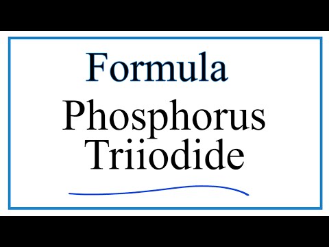Video: Care este formula compusului covalent pentru triiodură de fosfor?