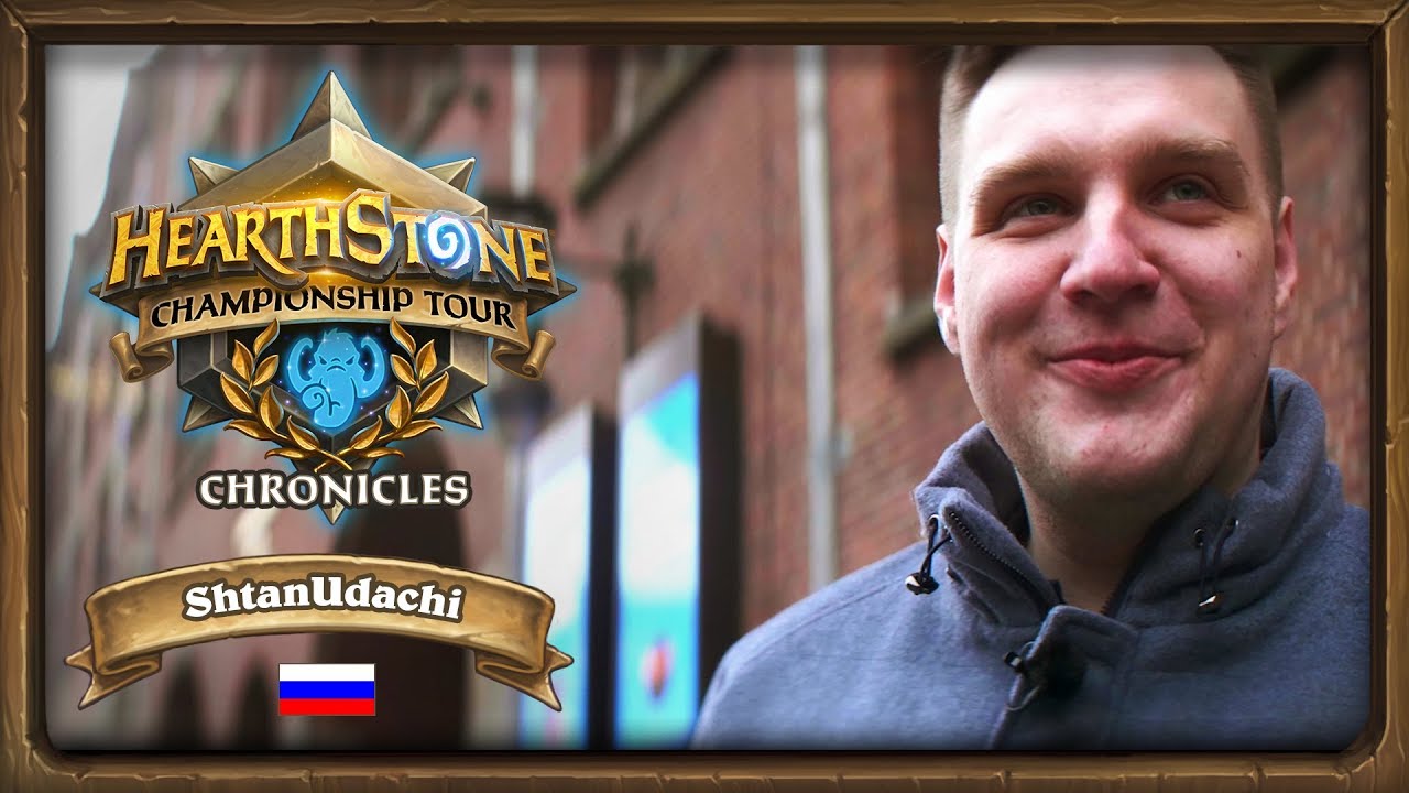 Hearthstone Championship Tour Chronicles – ShtanUdachi