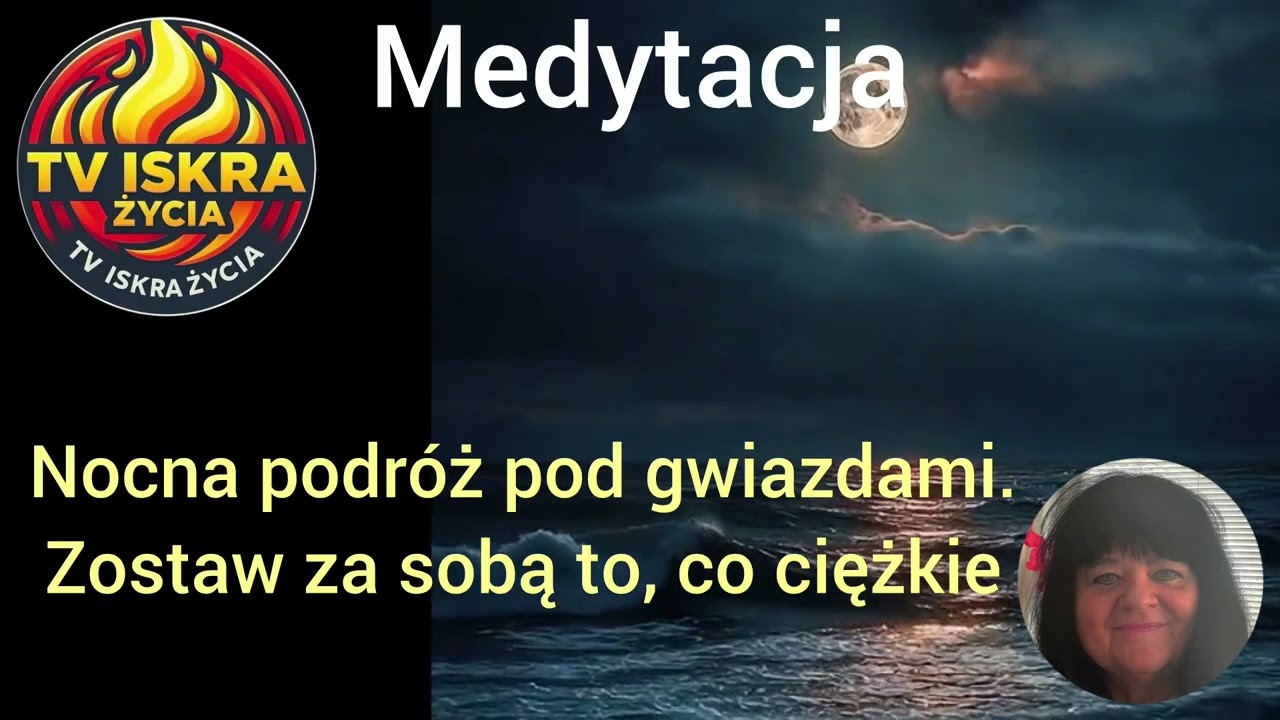 @Iskra-j2f,💦 Nocna podróż pod gwiazdami. Zostaw za sobą to, co ciężkie. 03.10.2026