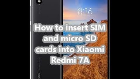 How to insert SIM and micro SD cards into Xiaomi Redmi 7A