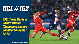 838. Lionel Messi vs Bayern Munich (Champions League Round of 16) (Home) 22-23