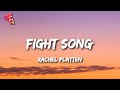 Rachel Platten - Fight Song