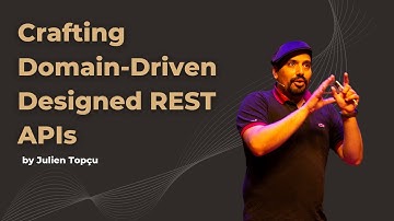 Crafting Domain-Driven Designed REST APIs - Julien Topçu - DDD Europe 2022