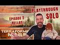 Terraforming Mars | Hellas Map Solo Playthrough | Episode 2 | Proof you can win with bad cards