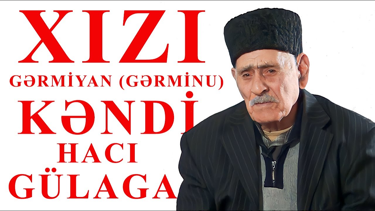 XIZI GƏRMİYAN GƏRMİNU