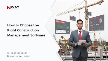 How to Choose the Right Construction Management Software