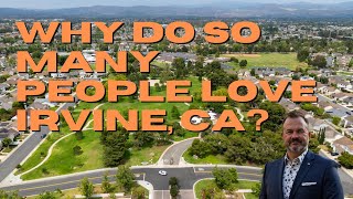 Living in Irvine, California: What Makes It So Special?