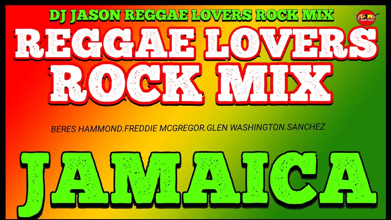 BEST REGGAE LOVERS ROCK MIX 2025,BERES HAMMOND,FREDDIE MCGREGOR