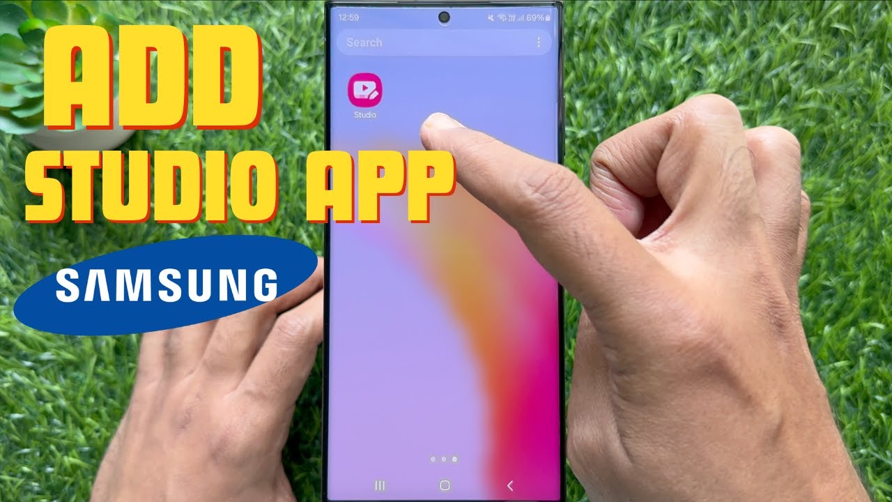 How To Add Studio App On Samsung Home Screen YouTube