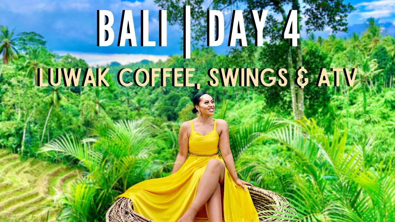 Day 4 Bali Luwak Coffee, Swings & ATV YouTube