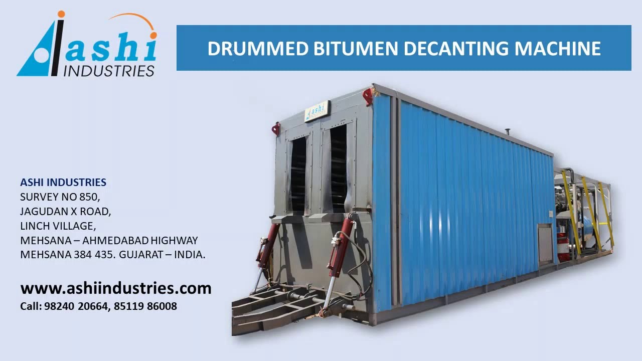 Drummed Bitumen Decanting Unit manufacturers - Ashi Industries | www ...