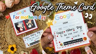 Google Theme Card For Mother’s Day | Easy Card ideas | Mothers Day Craft Ideas 