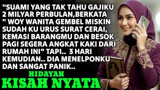 AKU DIUSIR SUAMIKU NAMUN AKHIRNYA IA MENYESAL SETELAH MENGETAHUI PENGHASILANKU 2 MILYAR SEBULAN