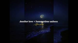 Another love × Summertime sadness-Manshup ( Speed Up+Reverb ) Resimi