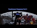 Transformers Vengeance Part 3 &quot;Old Friend&quot; Trailer. |A Transformers Stop Motion.