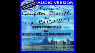 BRAIN BANG TV PRESENTS: INTRODUCTION: "THE BLUEPRINT" FROM GANGSTER DISCIPLE TO GROWTH & DEVELOPMENT