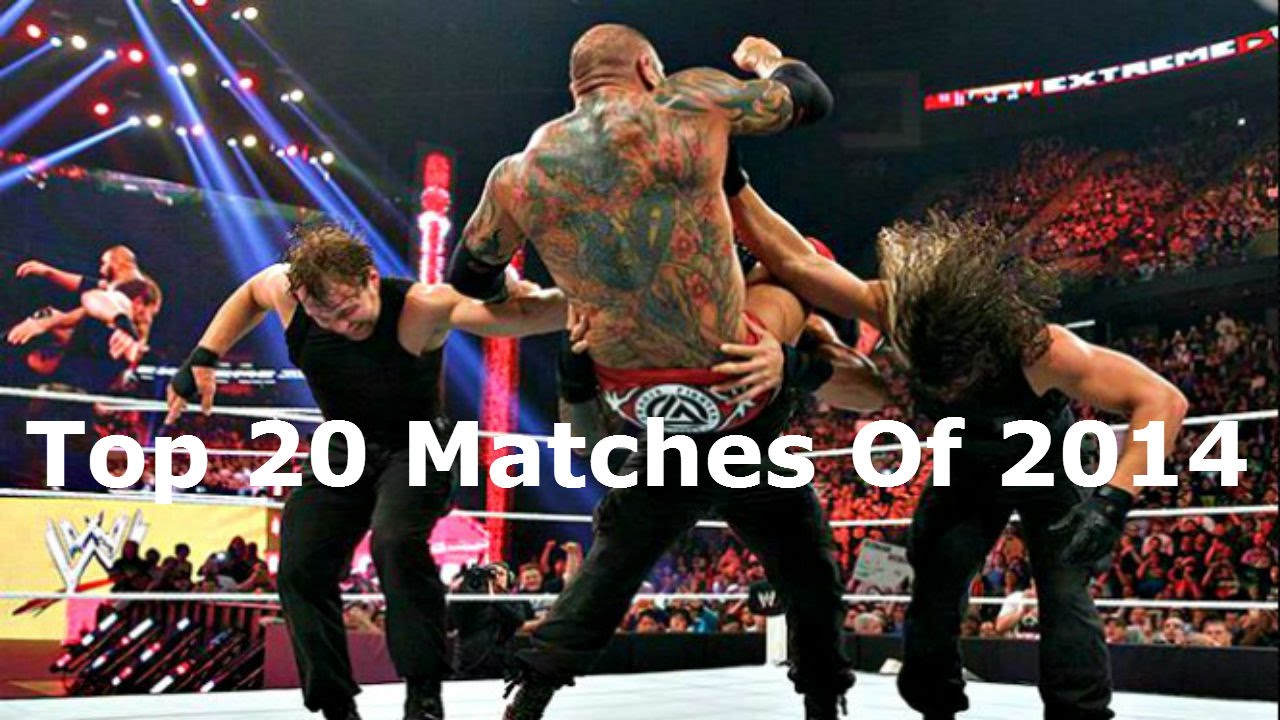 WWE Top 20 Matches Of 2014 - YouTube