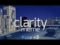 Clarity -meme- Especial 11k (gc + flipaclip)