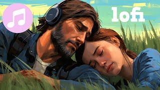 ellie & joel relaxing to lofi music 🎵 beats to relax/study to