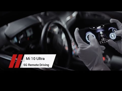 Xiaomi Mi 10 Ultra - 5G Remote Driving Demo