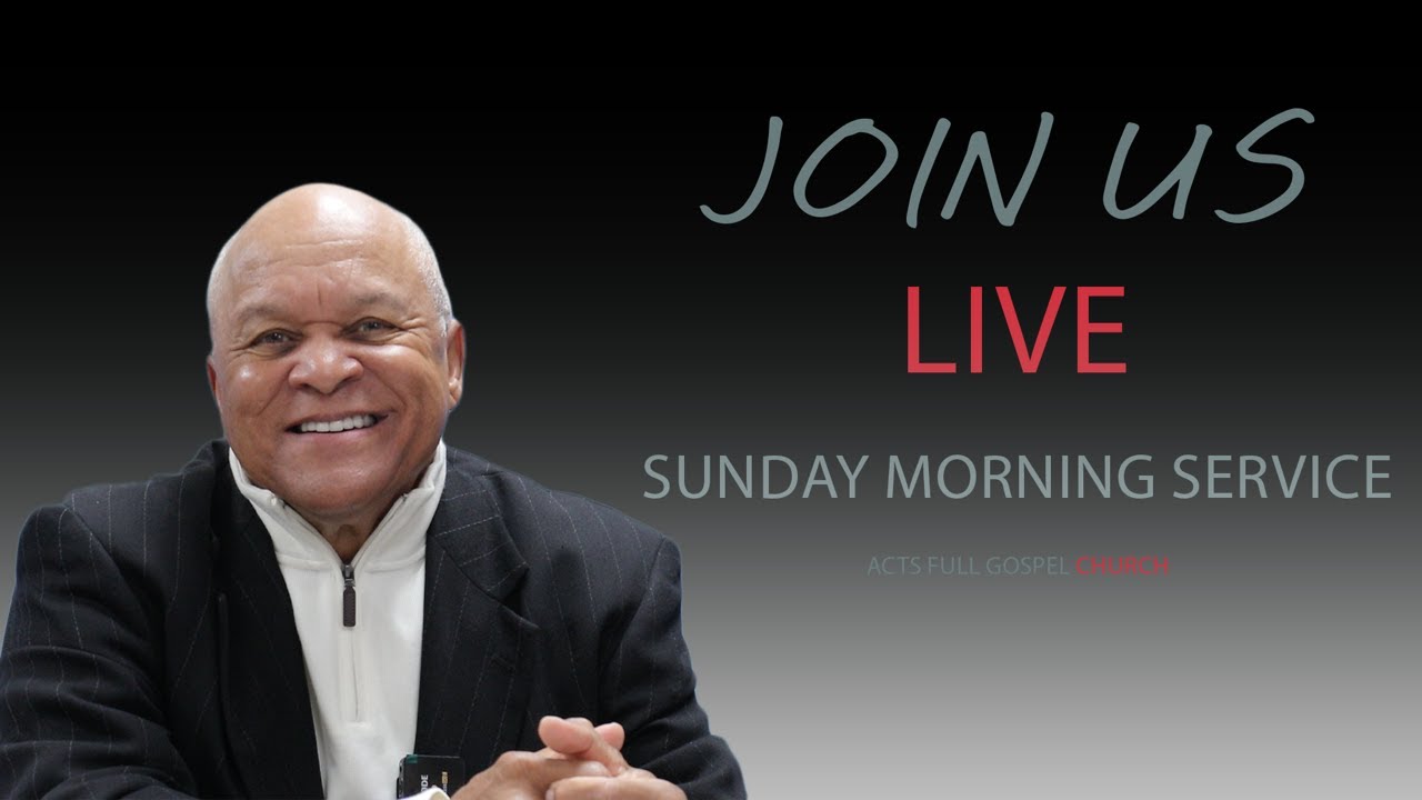 ACTS FULL GOSPEL CHURCH LIVE I AM A WITNESS PART 3 BOB