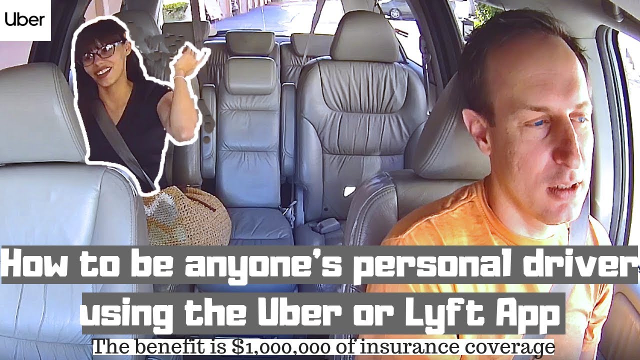 How to be anyone's personal driver using the Uber, Lyft App - YouTube