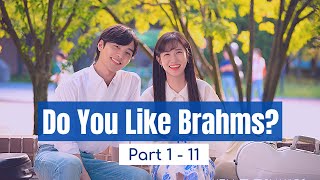 [Full Part 1~11] Do You Like Brahms OST Playlist || 브람스를 좋아하세요? OST