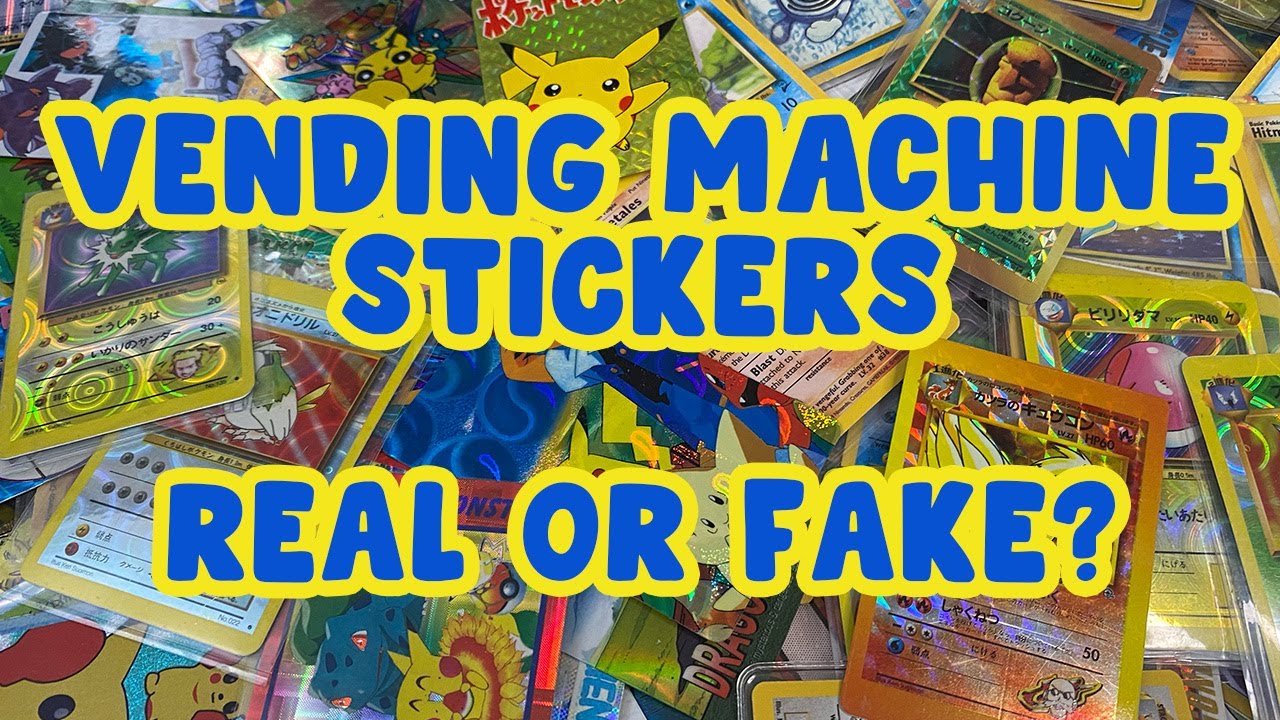 Japanese Pokmon vending machine stickers and cards. Real or Fake?