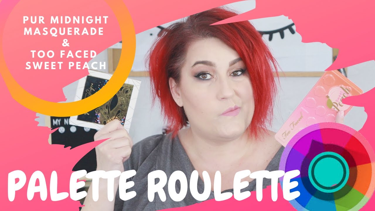 Palette Roulette | Ep 72 | Too Faced & PUR Cosmetics