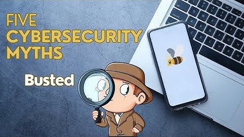 5 cybersecurity myths busted