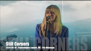 Still Corners - The Message - 2024-05-16 - Copenhagen Loppen, DK