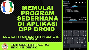 Memulai program sederhana pada Cpp Droid -  PJJ TPMM #3