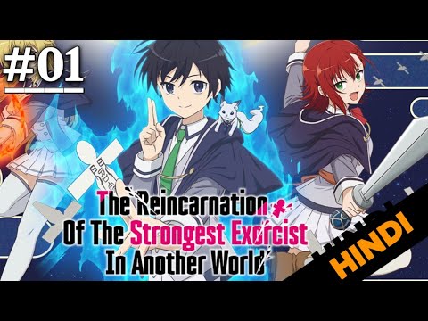 The Reincarnation of the Strongest Exorcist in Another World Hindi