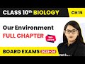 Our Environment Full Chapter Class 10 Biology | Class 10 CBSE Biology