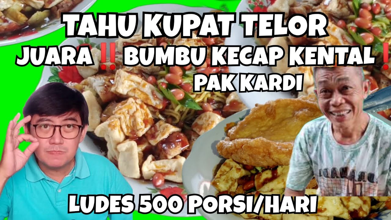 BUMBU KECAP PALING ENAK‼️TAHU KUPAT PAK KARDI KARTASURA SOLO | LUDES 500 PORSI/HARI @kepojajajan