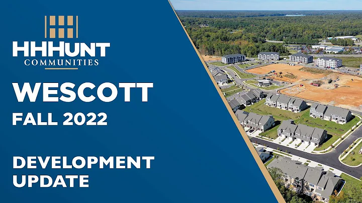 Development Update  Wescott  Fall 2022  HHHunt Com...
