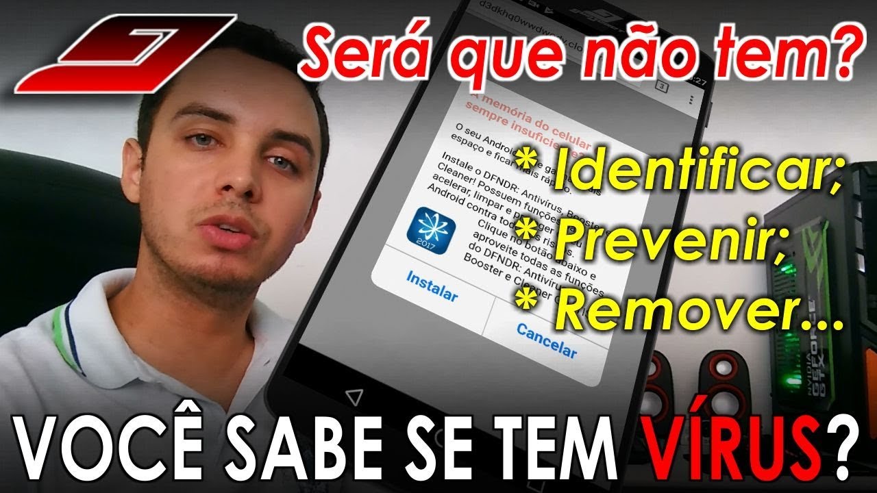 5 coisas proibidas no Android caso você não queira pegar um vírus