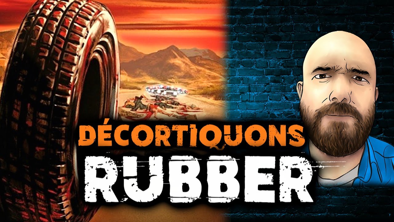 Décortiquons RUBBER #Filmopsie