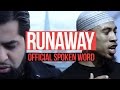 Runaway  spoken word ft omar esa