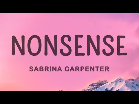 Sabrina Carpenter - Nonsense